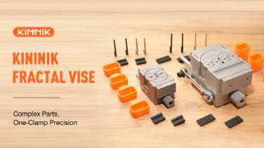 KININIK Fractal Vise-Complex Parts,One-Clamp Precision