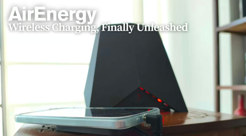 AirEnergy| Wireless Charging, Finally Unleashed.